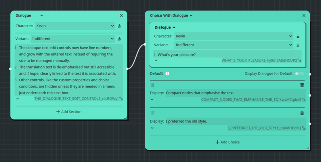 An example of some of the changes I've made Screenshot of dialogue and choice nodes in Digression